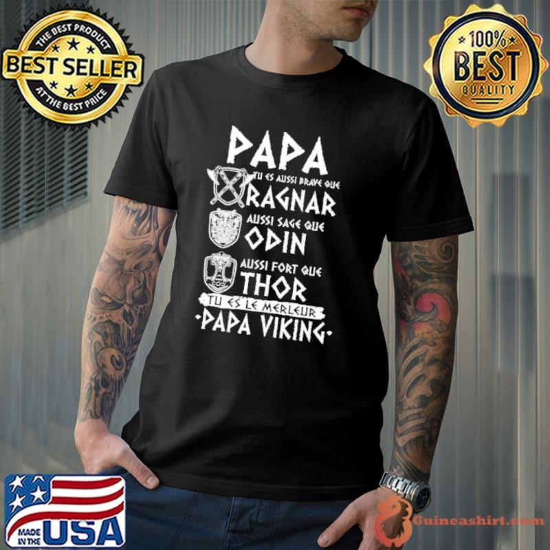 Papa ragnar odin thor papa viking shirt