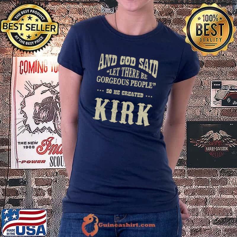 Personalized Birthday Wear Idea For Person Named Kirk T- Ladiestee