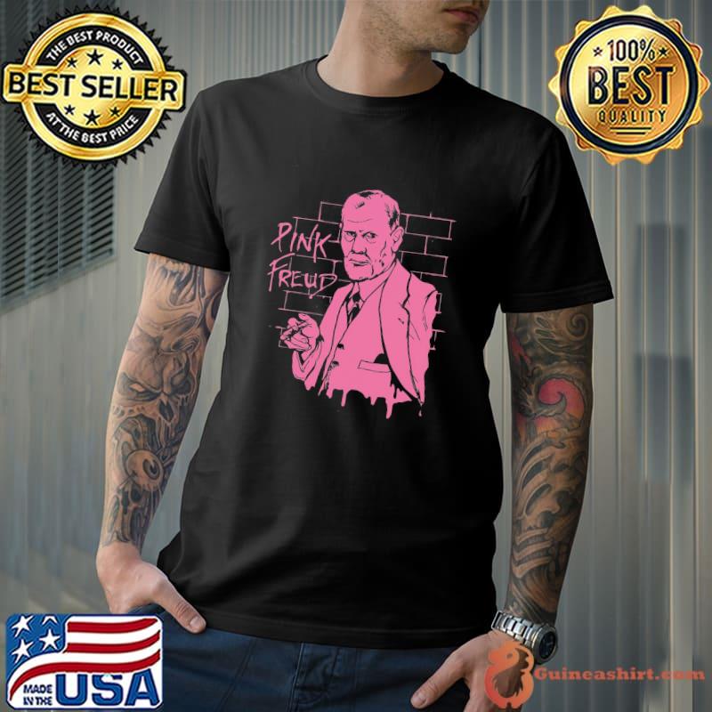 Pink freud dark side of your mom joke meme sigmund shirt