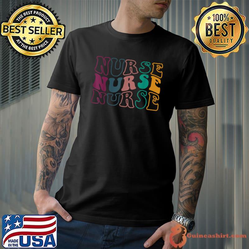 Retro Future Nurse Life for Registered Nurse Tee Nurse's Day T-Shirt