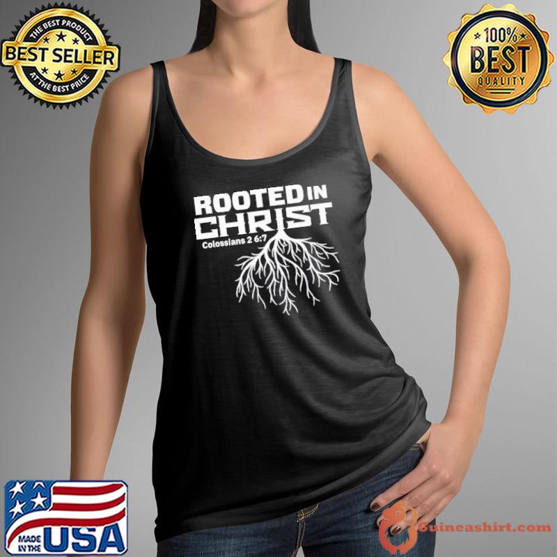 Rooted in Christ Colossians 27 Tank Top