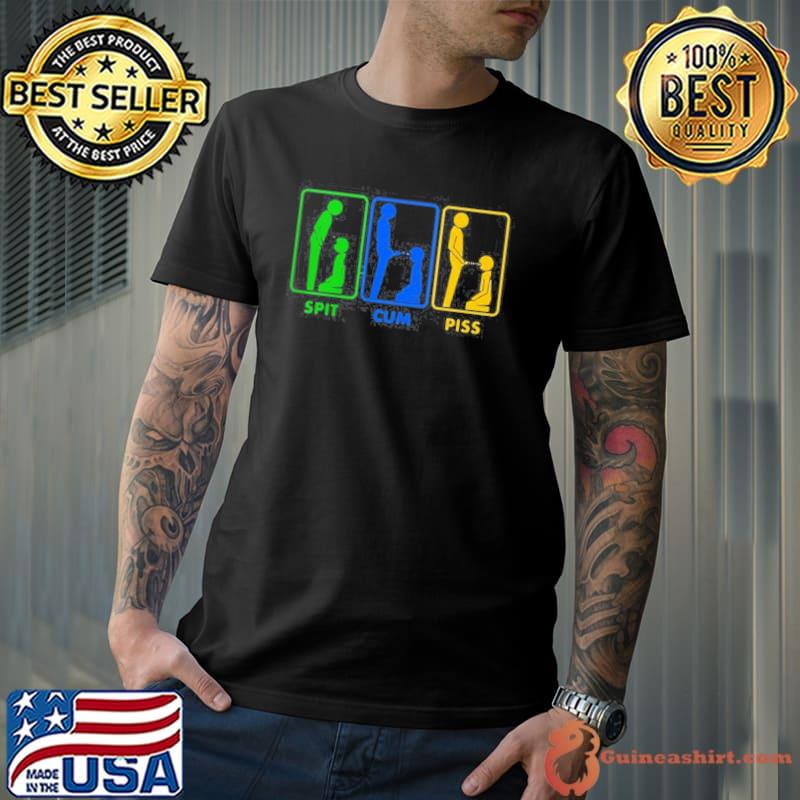 Spit cum piss shirt