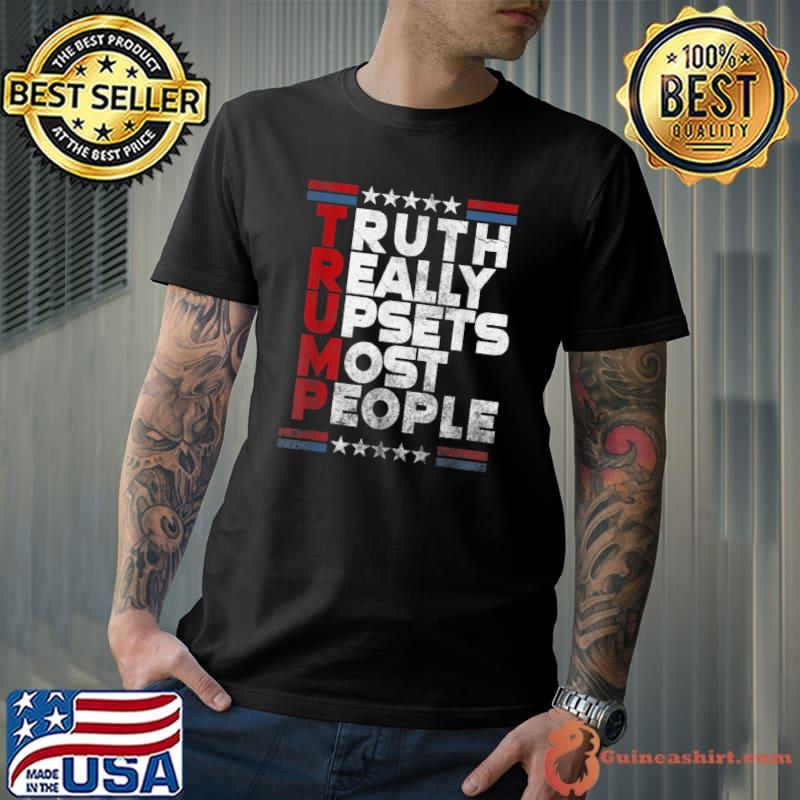 Truth Really Upsets Most People Design - Vintage Flag T-Shirt