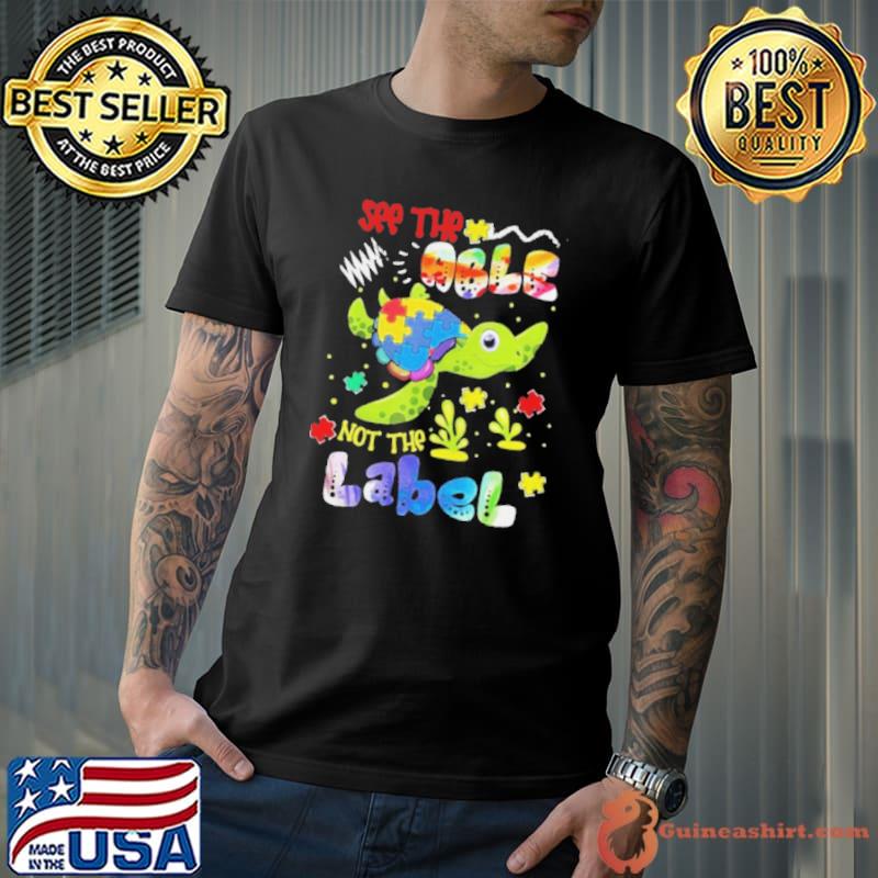 Turtle see the able not the label shirt