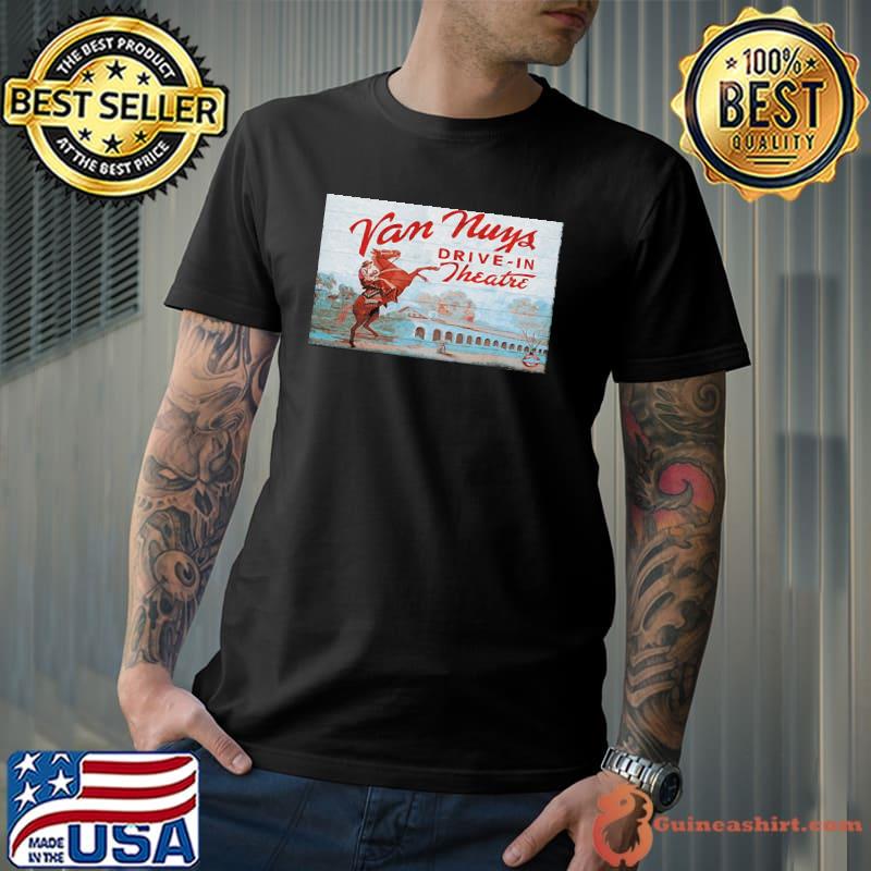 Van Nuys Drive In THeatre Shirt