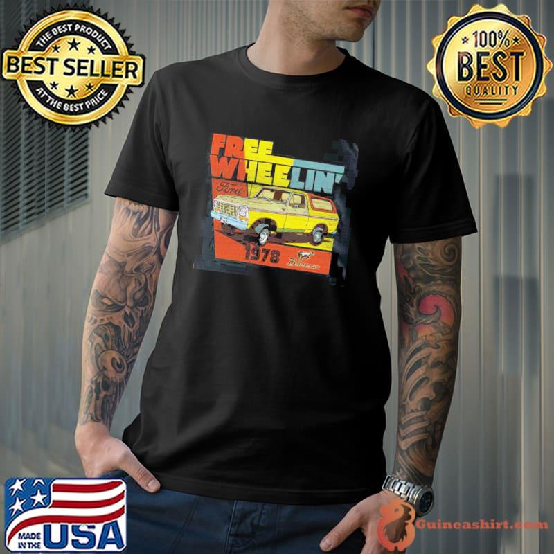 Vintage free wheeling ford 1978 shirt
