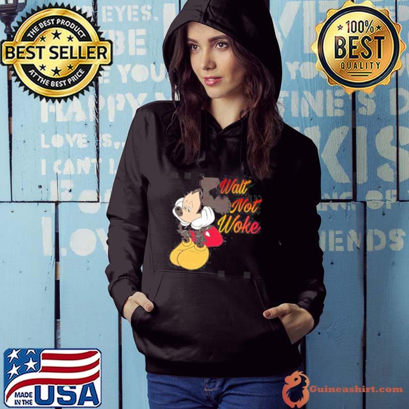 Walt not woke mickey mouse design Hoodie