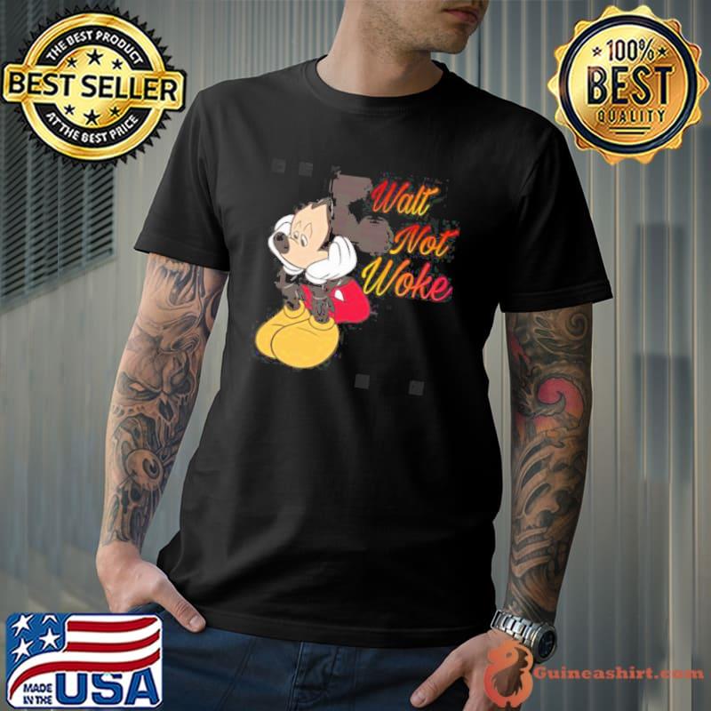 Walt not woke mickey mouse design shirt