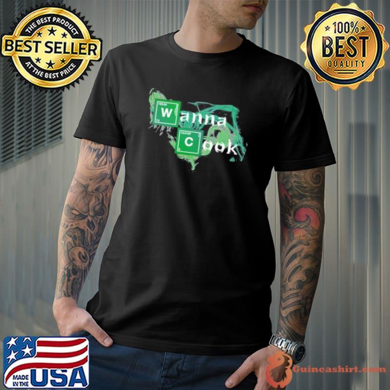 Wanna cook breaking bad version design shirt