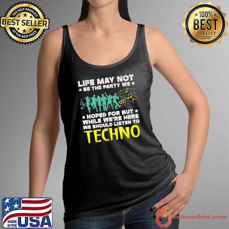 We Should Listen To Techno Music EDM Raver Headbanger Trance Premium  T-Shirt - Guineashirt Premium ™ LLC
