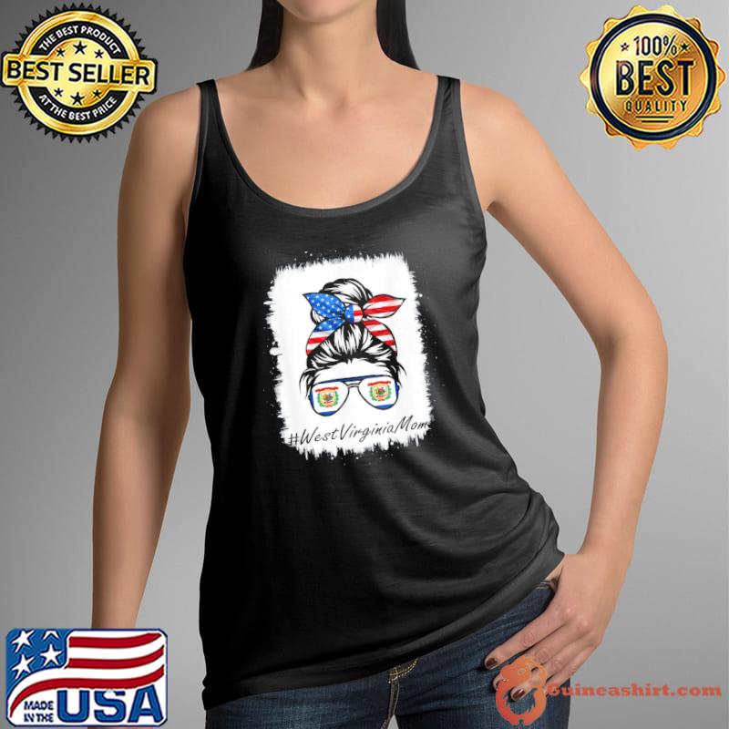 West Virginia Mom Bleached Messy Bun Mother’s Day Tote T-Shirt Tank Top