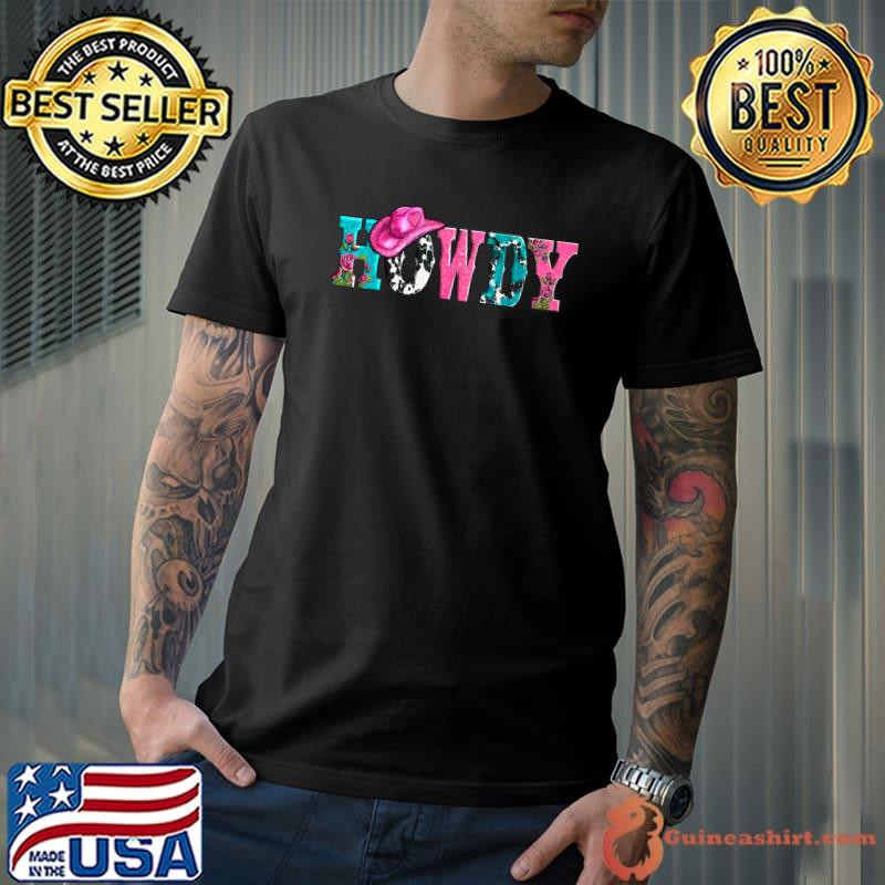 Western Pink Howdy Cowgirl Rodeo Cowhide Southern T-Shirt