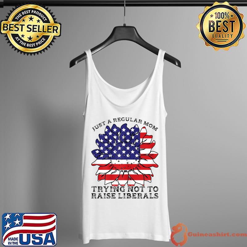 Womens just a regular mom liberals America T-Shirt Tank Top