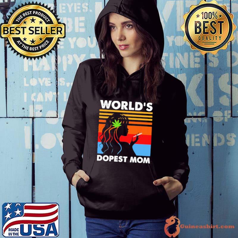 World's Dopest Mom Weed Vintage Shirt Hoodie