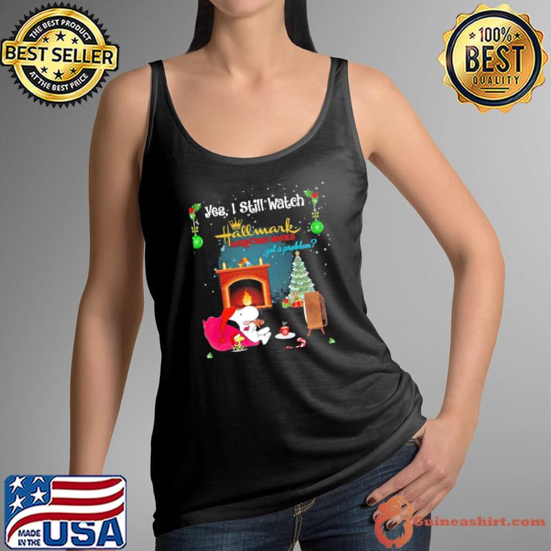 Yes I still watch hallmark christmas movies got a problem snoopy Tank Top