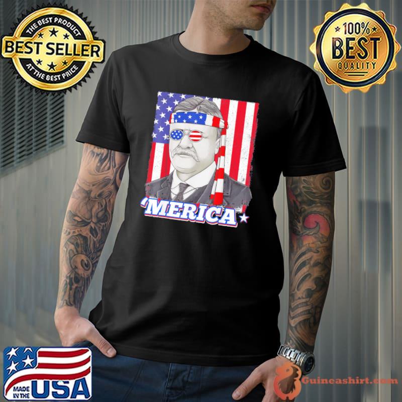 4th of july theodore roosevelt merica patriotic usa flag shirt