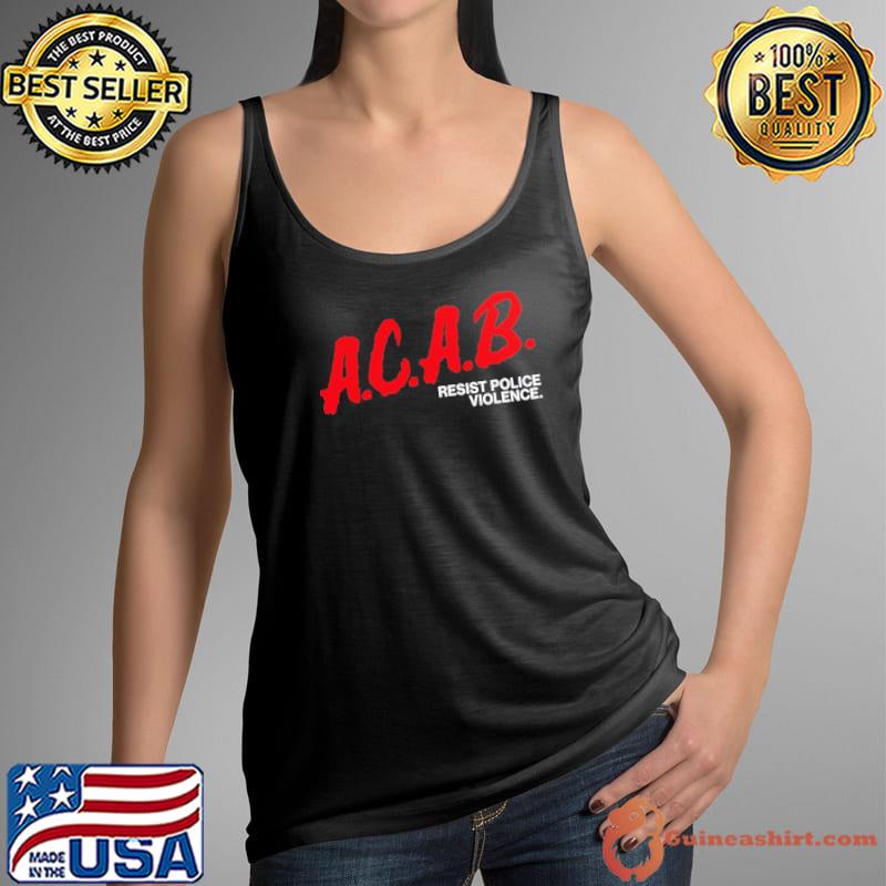 A.c.a.b resist police violence s Tank Top