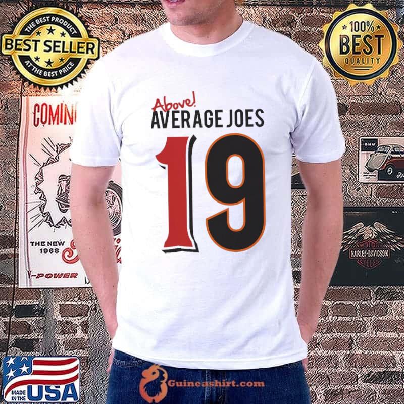 Above Average Joes 19 Shirt