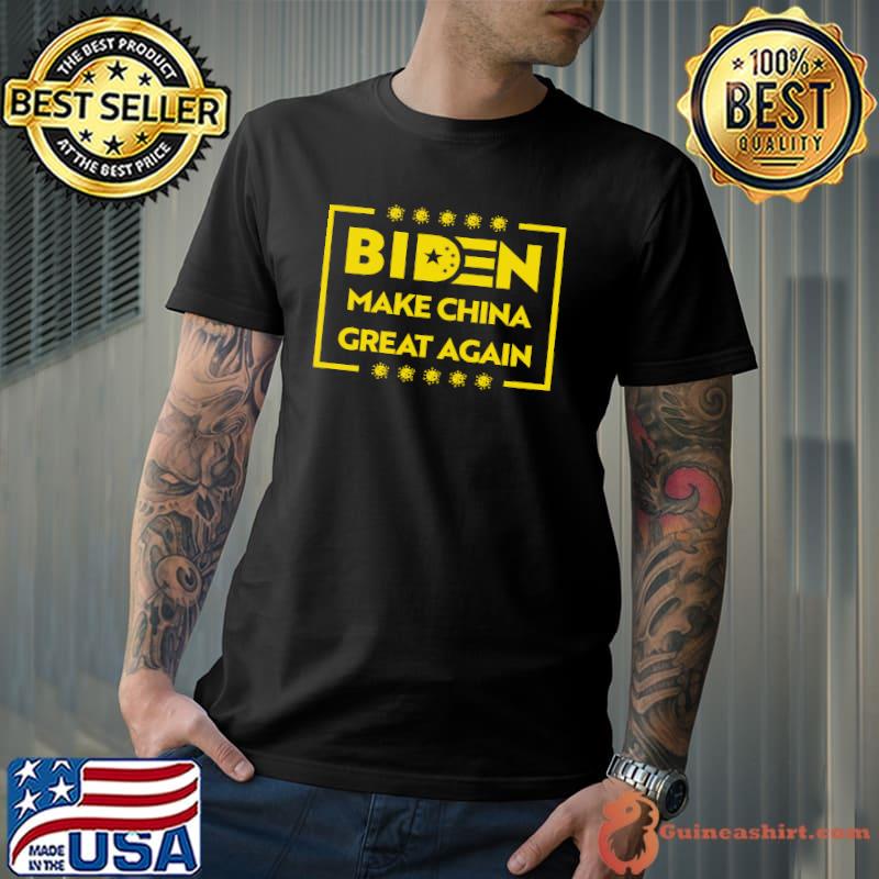 Biden make china great again covid shirt