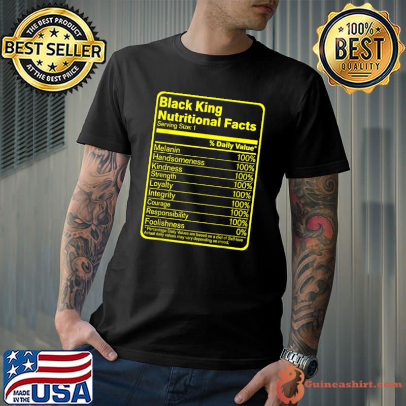 Black King Nutritional Facts - Black King T-Shirt