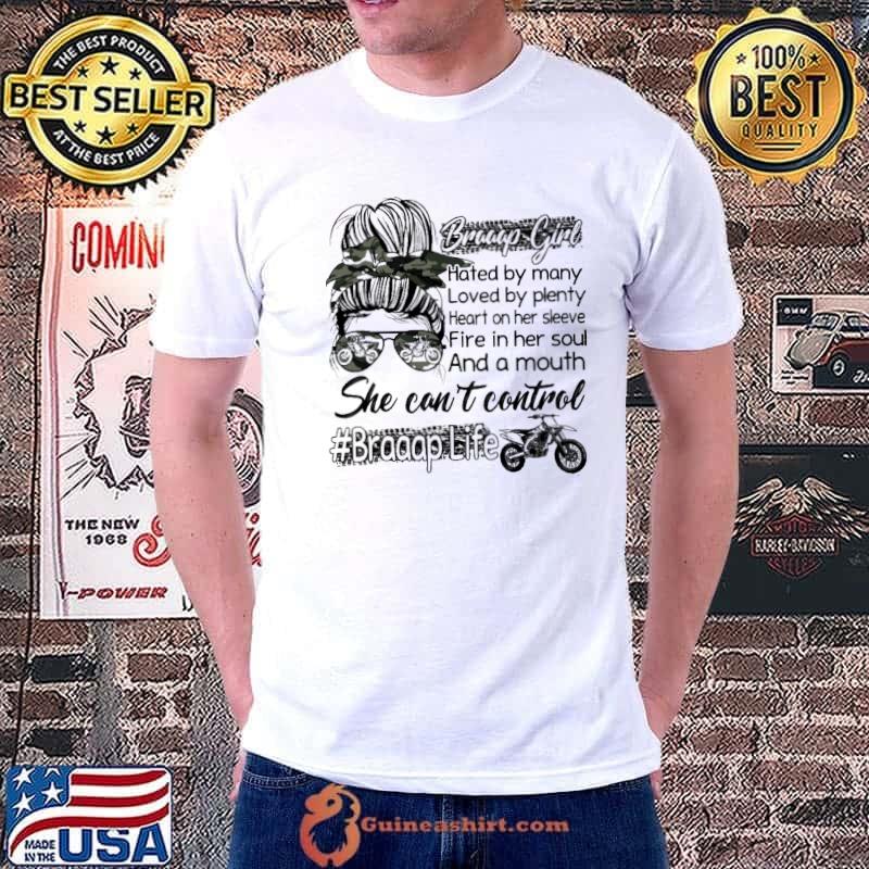Braaap Girl Hated By Many Loved By Plenty Dirt Bike Motocross Shirt
