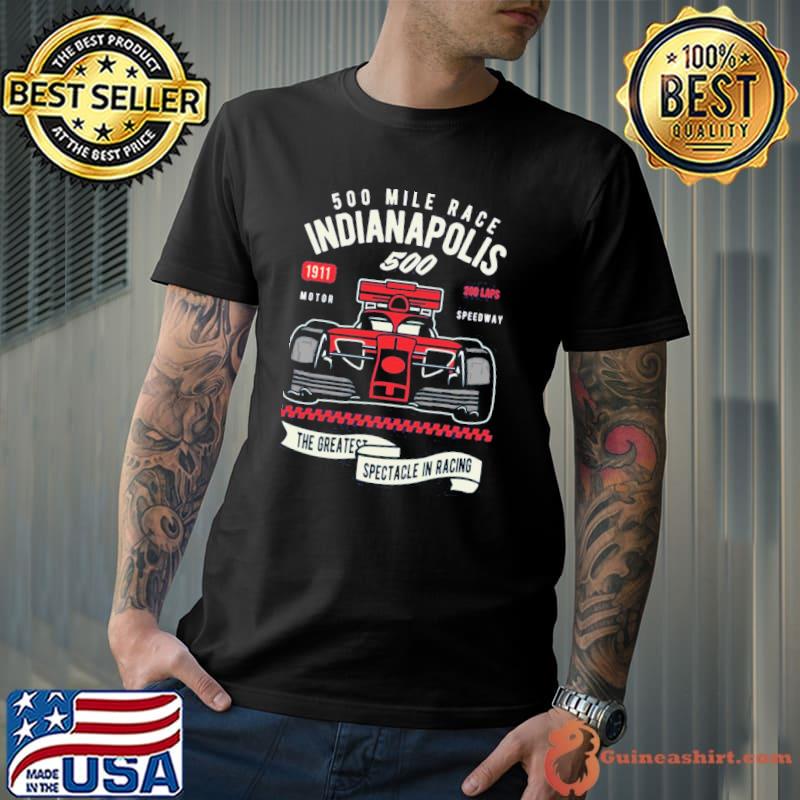 Car racing indianapolis 500 mile race shirt