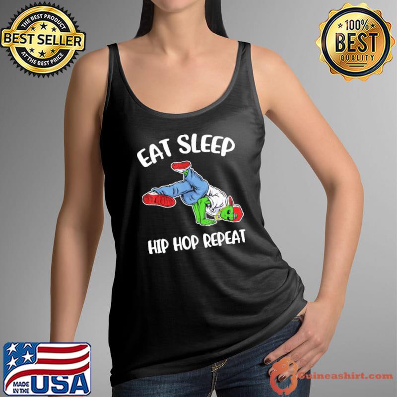 Eat sleep hip hop Tank Top