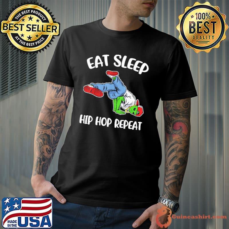 Eat sleep hip hop shirt