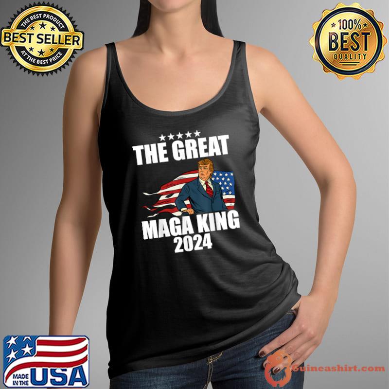 Great Maga King Usa Flag Proud Ultra Maga Trump 2024 T-Shirt Tank Top