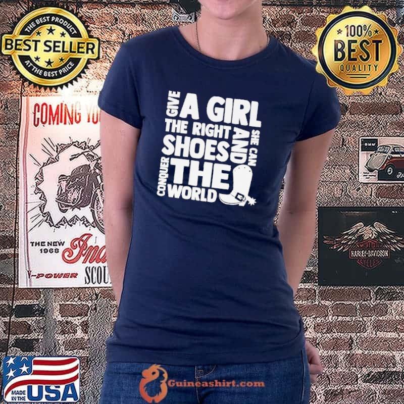 Horse lover gift give a girl the rights shoes and she can conquer the world cowboy boots s Ladiestee