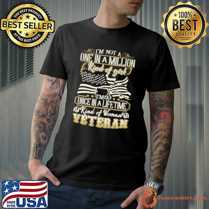 I'm Not A One In A Million Kind Of Girl Shirt