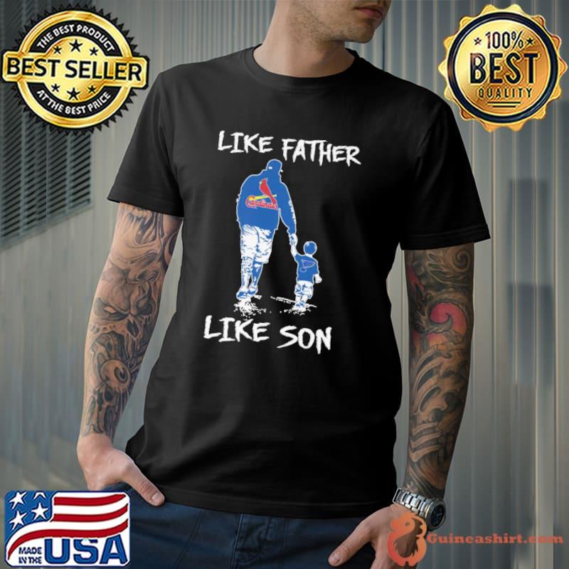 Like Father Like Son Cardinals Shirt Unisex