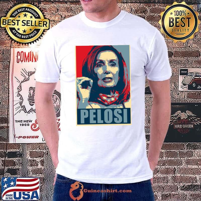 Nancy pelosI hope shirt