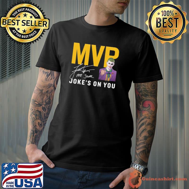 Nikola jokic nikola jokic limited edition mvp joke's on you peep nikola jokic's mvp jokic mvp shirt