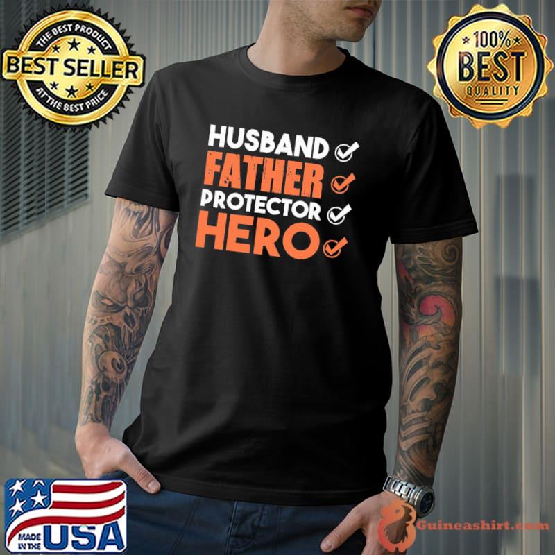 Orange white text style husband father protector hero happy father's day shirt