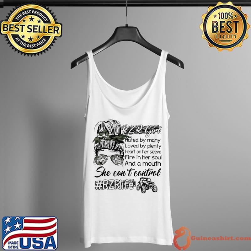 RZR Girl Hated By Many Loved By Plenty Heart On Her Shirt Tank Top