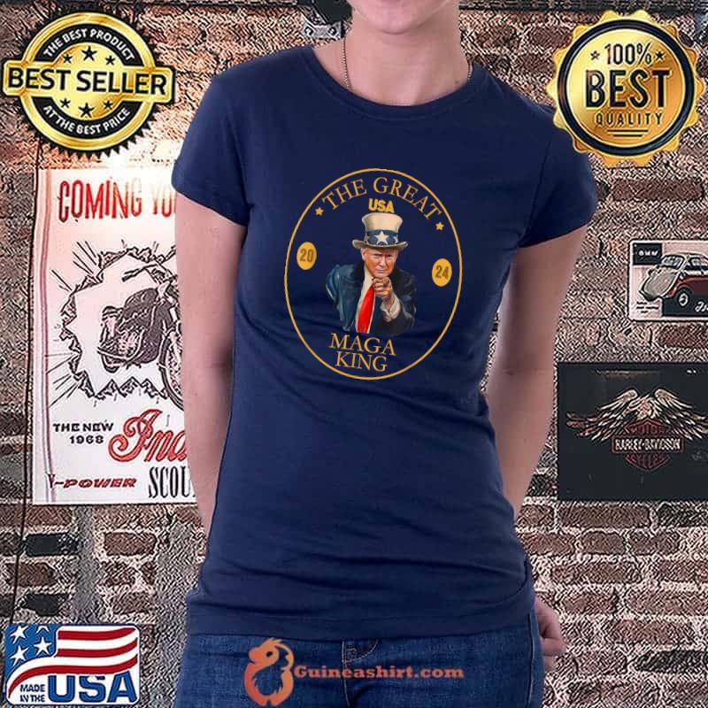 The Great USA Maga King Uncle Trump Republican T-Shirt Ladiestee