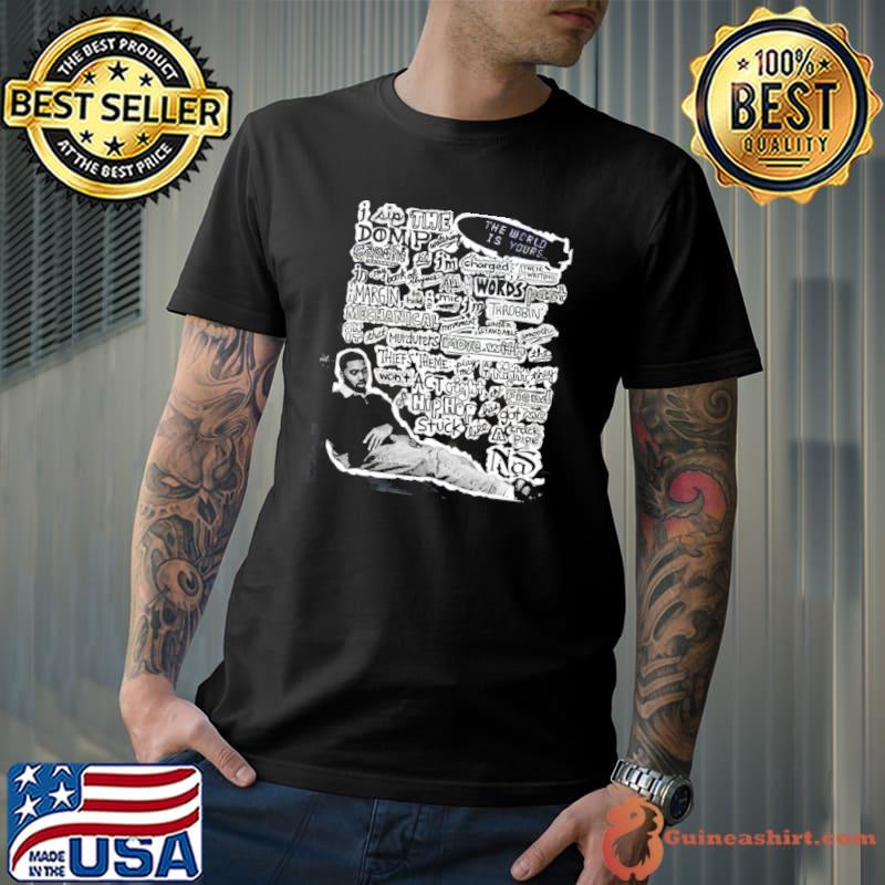 The world is yours nas rapper shirt