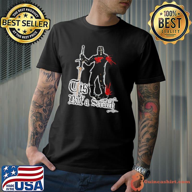 Tis But A Scratch The Black Knight Shirt