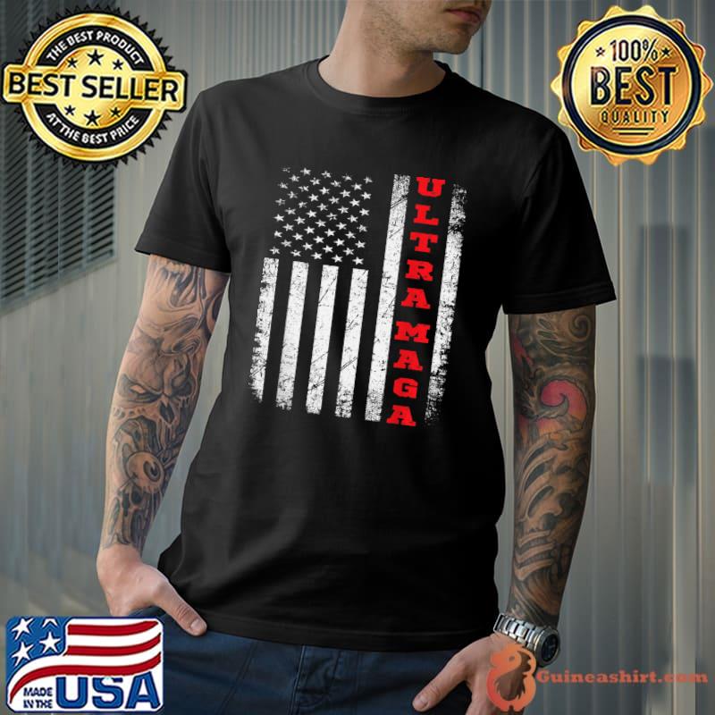 Ultra Maga Proud Ultra-Maga 2022, Ultra Ultra Maga US Flag T-Shirt