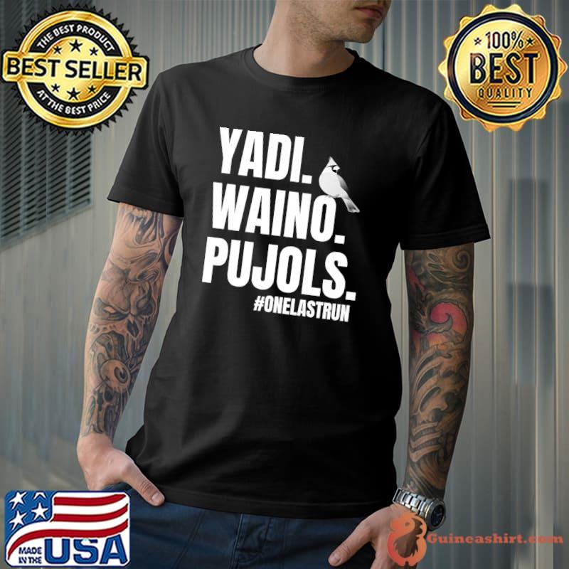 Waino Yadi 2020 shirt, hoodie, tank top, sweater and long sleeve t-shirt