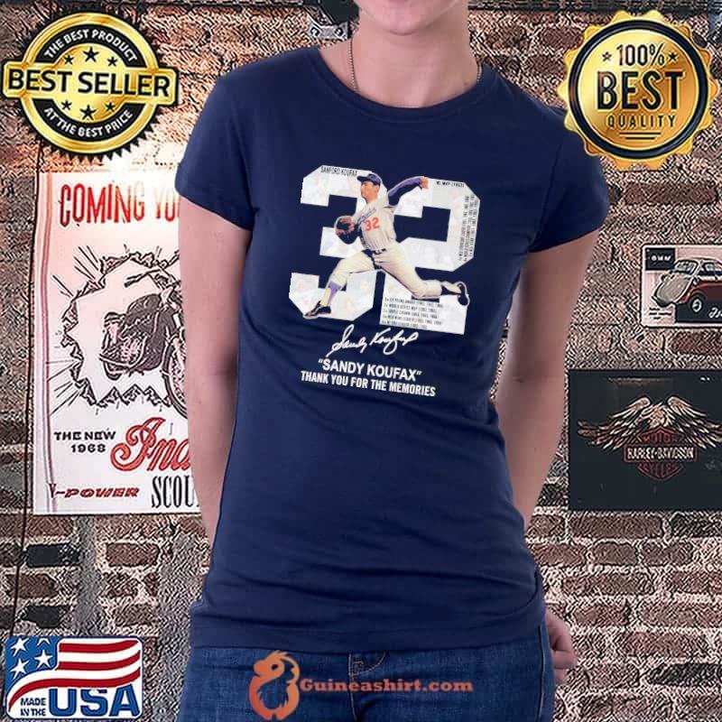 32 Sandy Koufax Thank You For The Memories Shirt Ladiestee