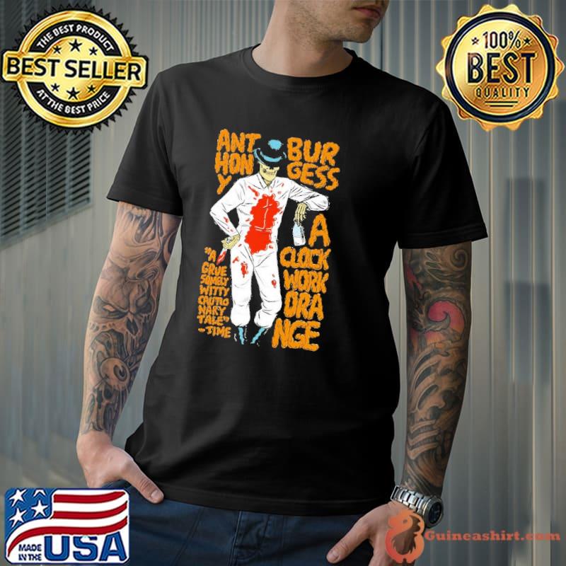 Anthony Burgess A Clock Work Orange Shirt Unisex