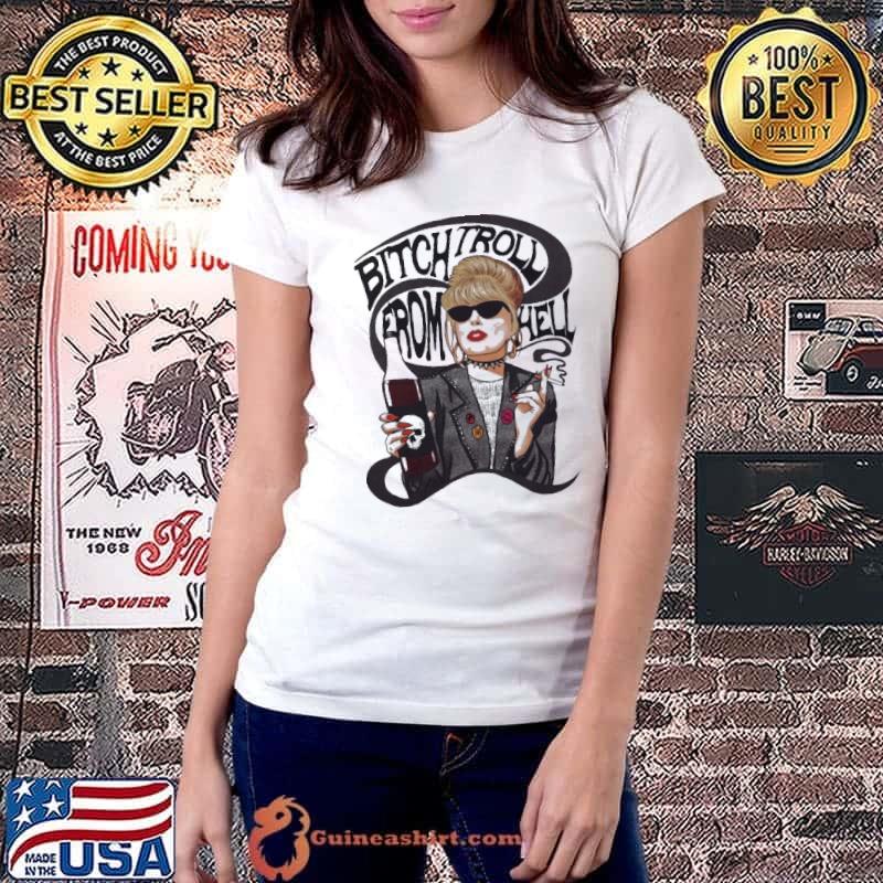 Bitch Troll From Hell Smoking Shirt Ladiestee