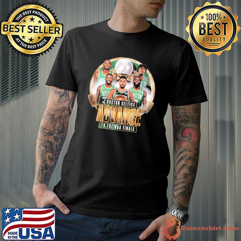 Boston Celtics Advance To The NBA Finals Shirt Unisex