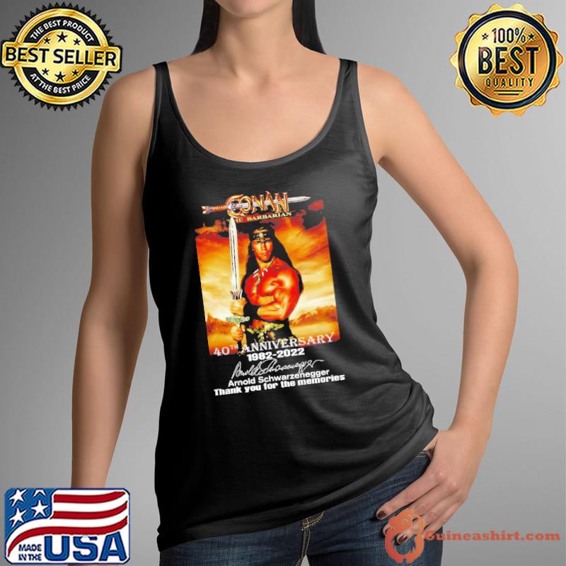 Conan The Barbarian 40th Anniversary 1982 2022 Arnold Schwazenegger Shirt Tank Top