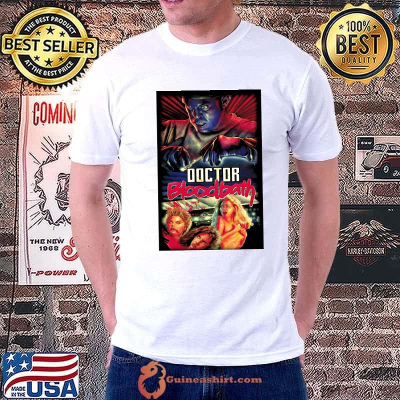Doctor bloodbath poster T-Shirt