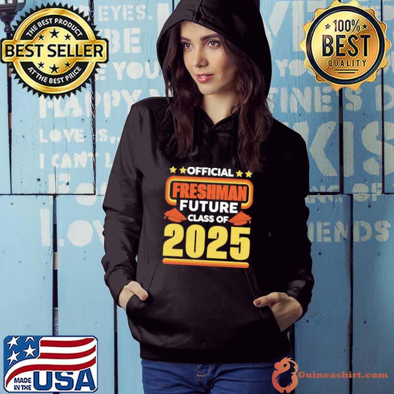 Freshman future class of 2025 shirt