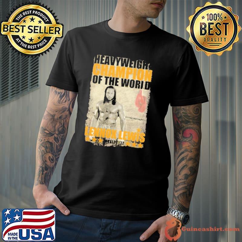 Heavy Weight Champions Of The World Lennox Lwis Shirt Unisex
