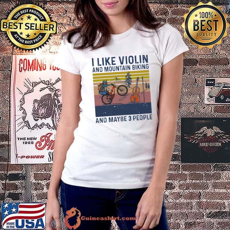 I like MTB and Violin and maybe 3 people vintage s Ladiestee
